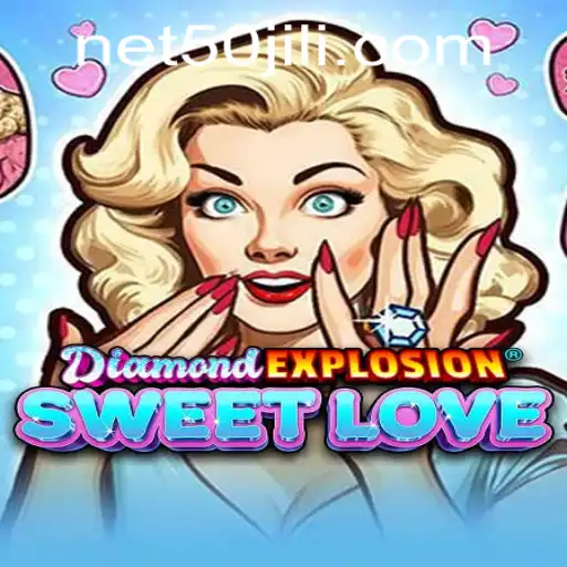 Exploring the World of DiamondExplosionSweetLove: A Confluence of Thrills and Strategies with 50JILI